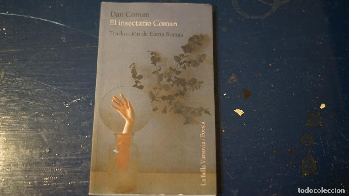 Libros de segunda mano: Dan Coman - El insectario Coman - La bella Varsovia 2019