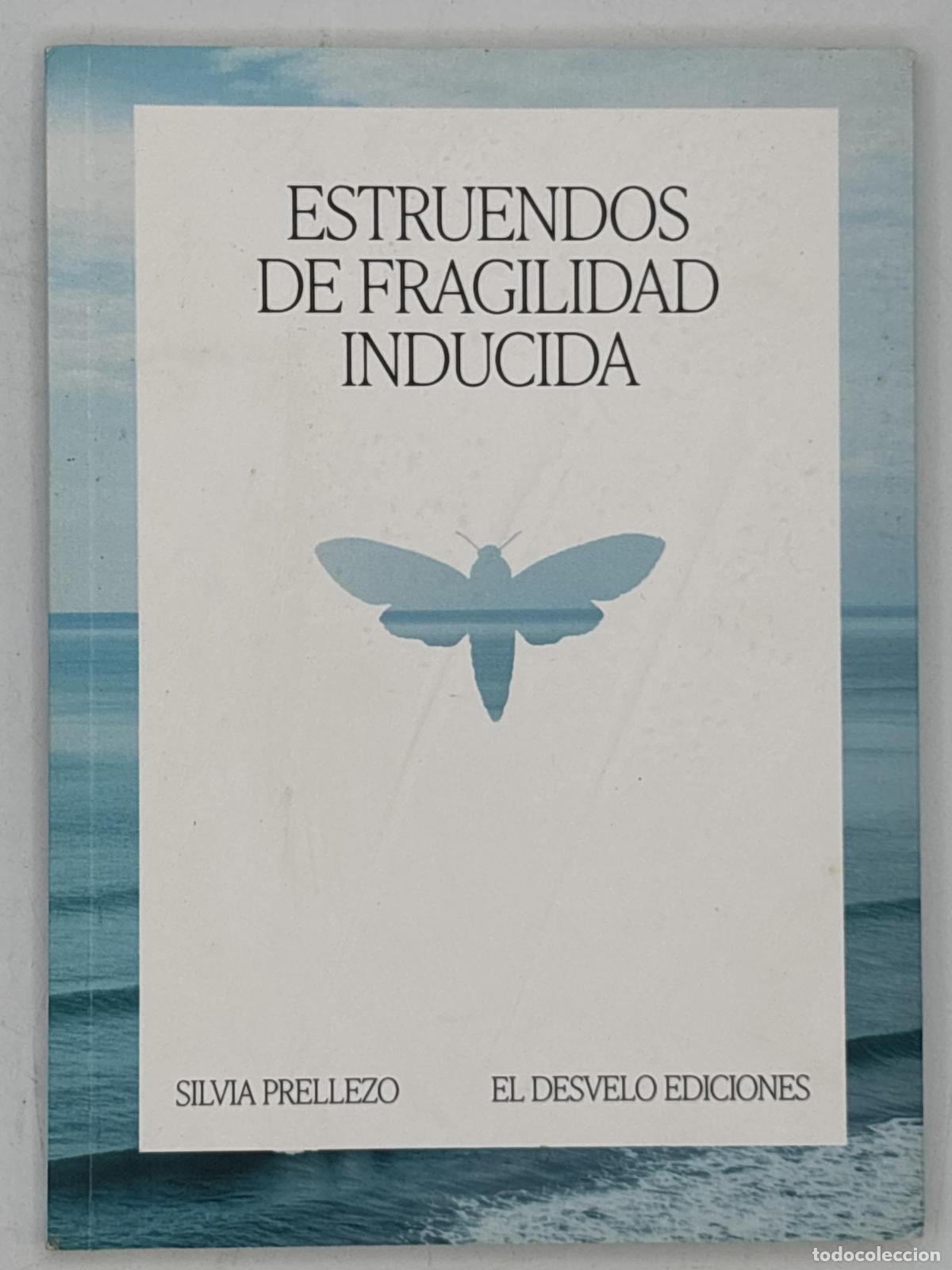 Libros de segunda mano: Estruendos de fragilidad inducida - Silvia Prellezo de la Riva