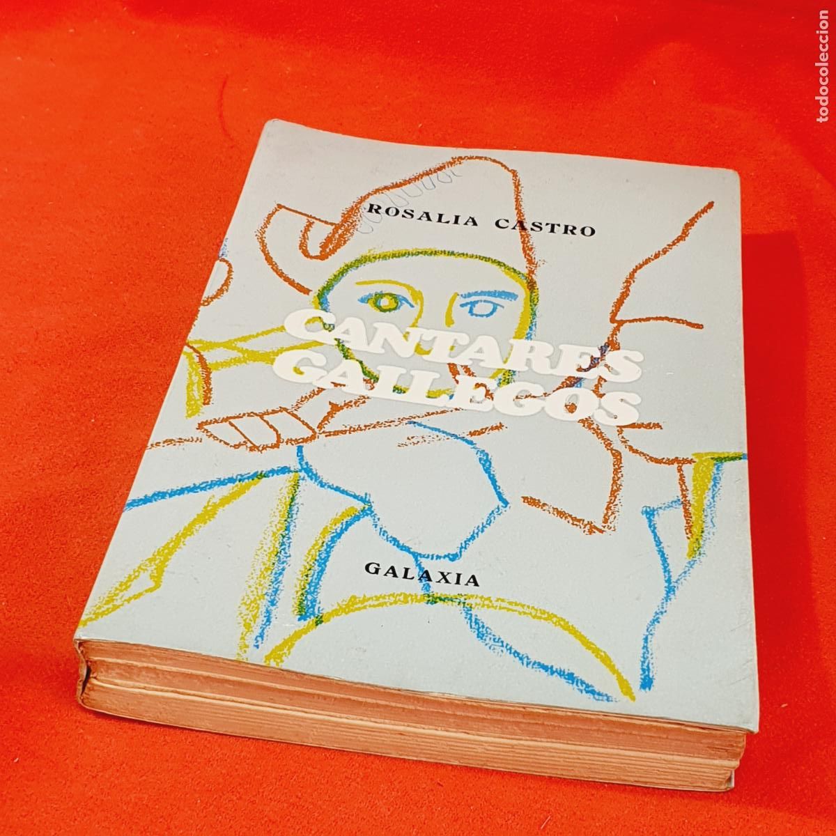 Libros de segunda mano: LIBRO-CANTARES GALLEGOS-ROSAL&Iacute;A DE CASTRO-1977-PRIMER POEMARIO GALLEGO DE LA AUTORA.