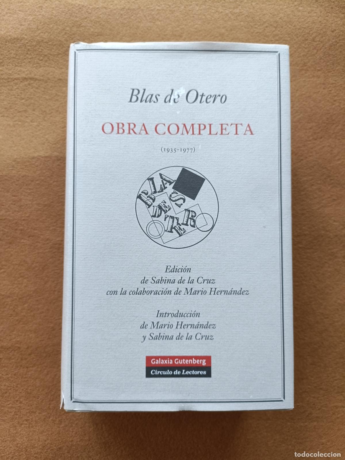 Libros de segunda mano: Blas de Otero. Obra Completa (1935 - 1977) Galaxia Gutemberg