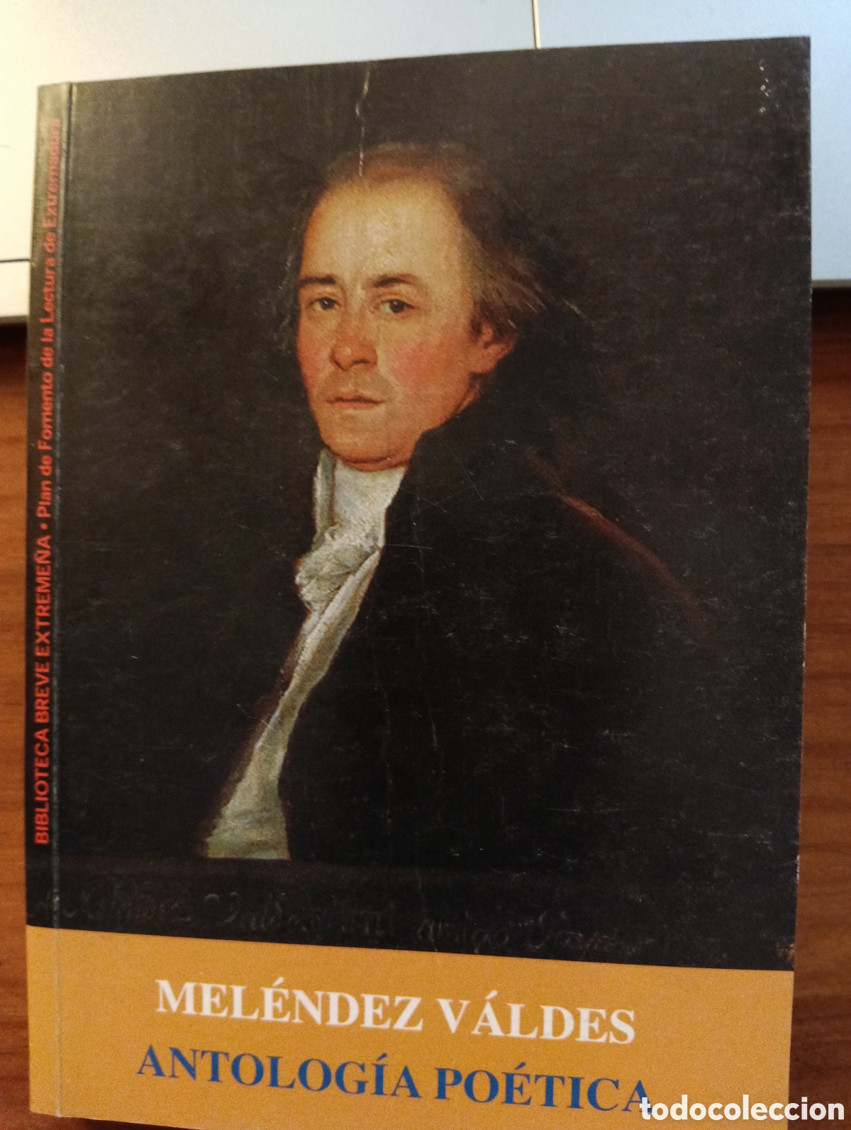 Libros de segunda mano: Antolog&iacute;a po&eacute;tica, Mel&eacute;ndez Vald&eacute;s, biblioteca Breve Extreme&ntilde;a
