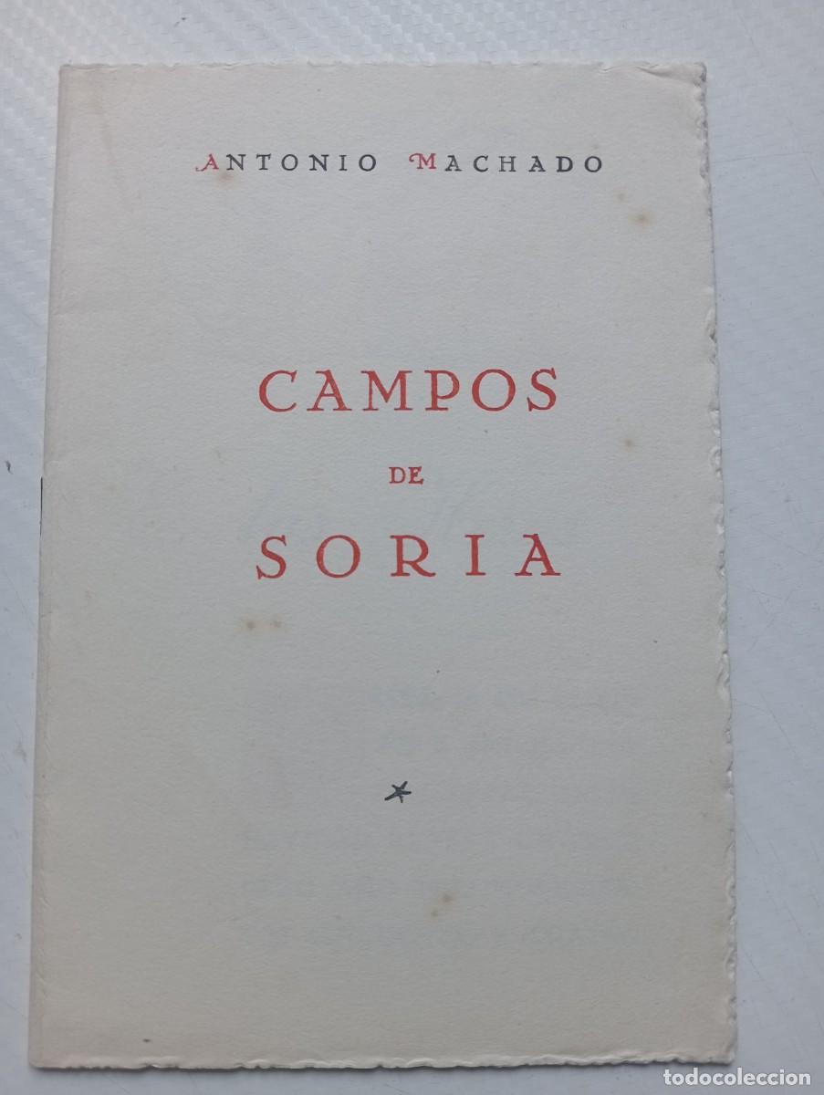 Libros de segunda mano: LIBRITO 1953 FOLLETIN GENTILEZA E. LAS HERAS , ANTONIO MACHADO CAMPOS DE SORIA