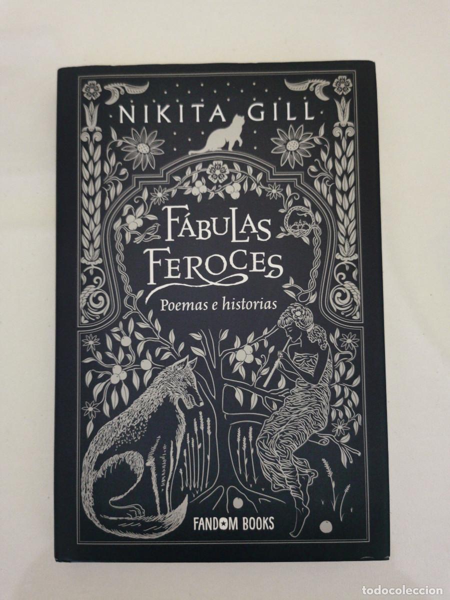 Libros de segunda mano: F&aacute;bulas feroces. Poemas e historias. Nikita GIll