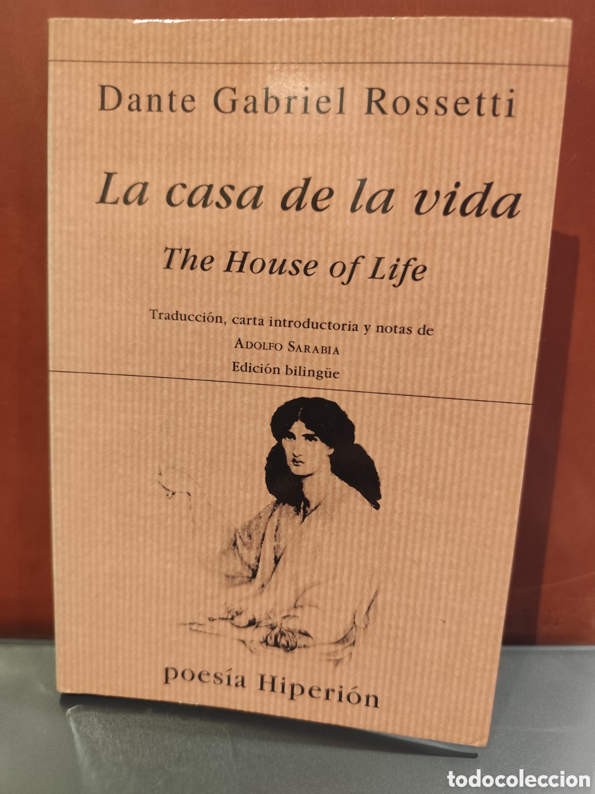 Libros de segunda mano: La casa de la vida. Dante Gabriel Rossetti