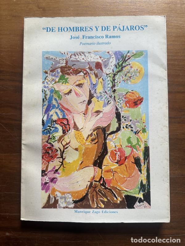 Libros de segunda mano: De hombres y de pajaros - Ramos Jose Francisco