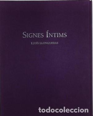 Libros de segunda mano: Signes &iacute;ntims-LLUIS LLONGUERAS - LLONGUERAS, LLUIS