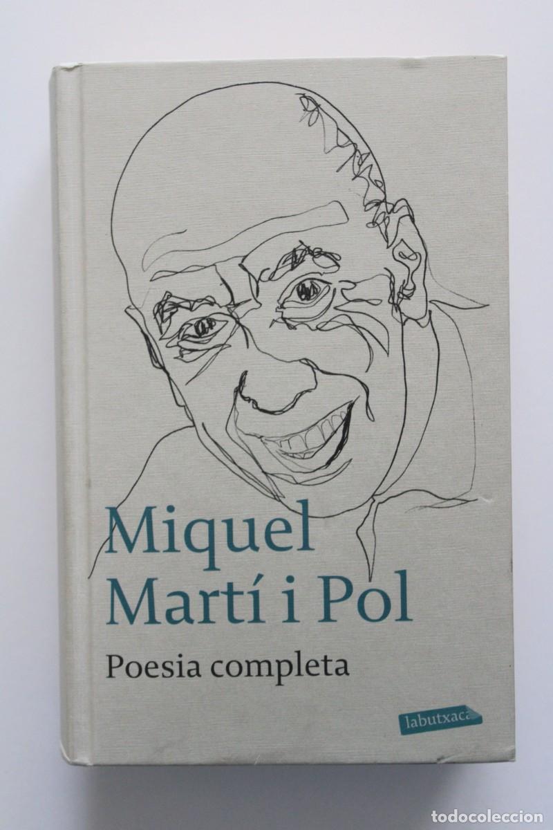 Libros de segunda mano: Miquel Mart&iacute; i Pol - Poesia completa - Edicions 62 labutxaca