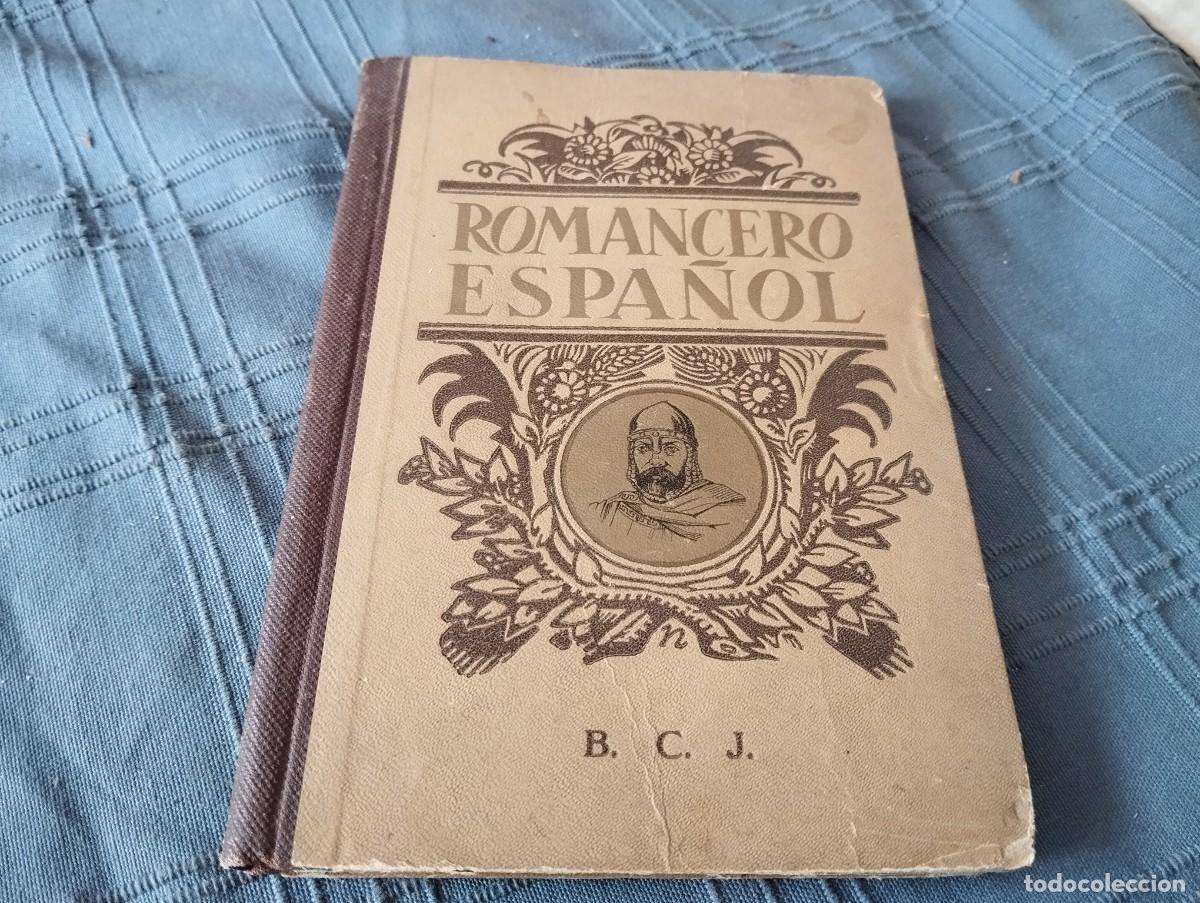 Libros de segunda mano: ROMANCERO ESPA&Ntilde;OL- NARCISO DE LA SELVA - EDITA DALMAU 1942