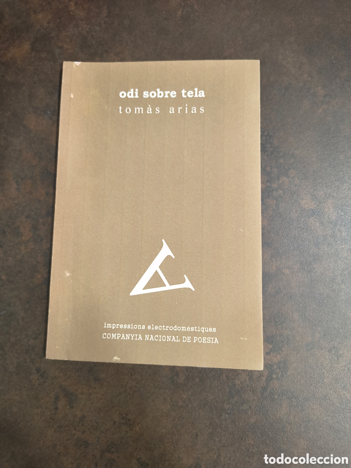 Libros de segunda mano: ODI SOBRE TELA DE TOMAS ARIAS (COMPANYIA NACIONAL DE POESIA)