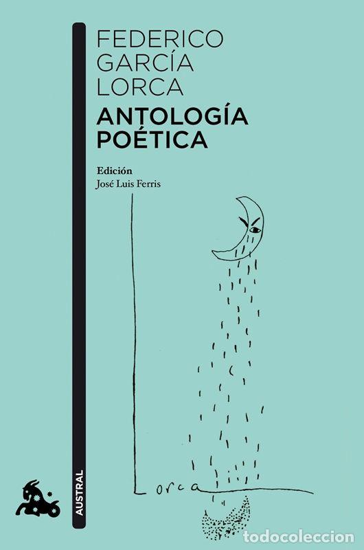 Gebrauchte B&uuml;cher: Antolog&iacute;a po&eacute;tica. - Garc&iacute;a Lorca, Federico.