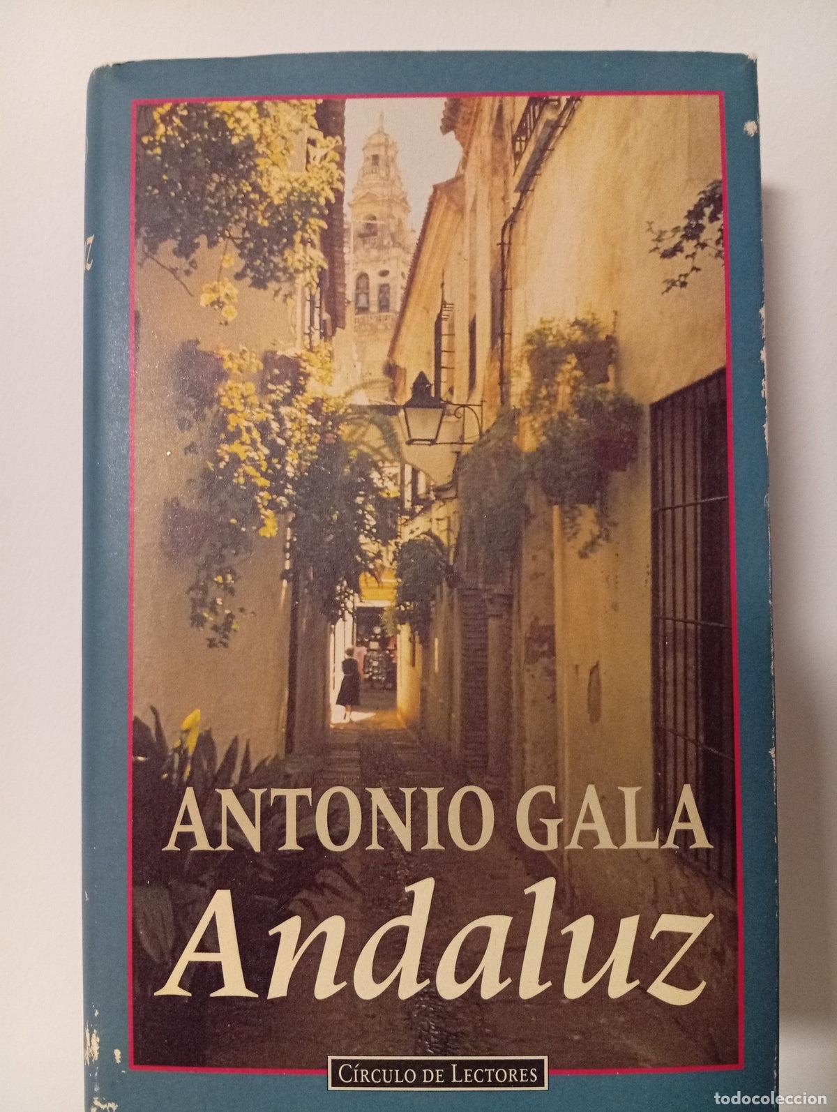 Libros de segunda mano: Andaluz - Antonio Gala