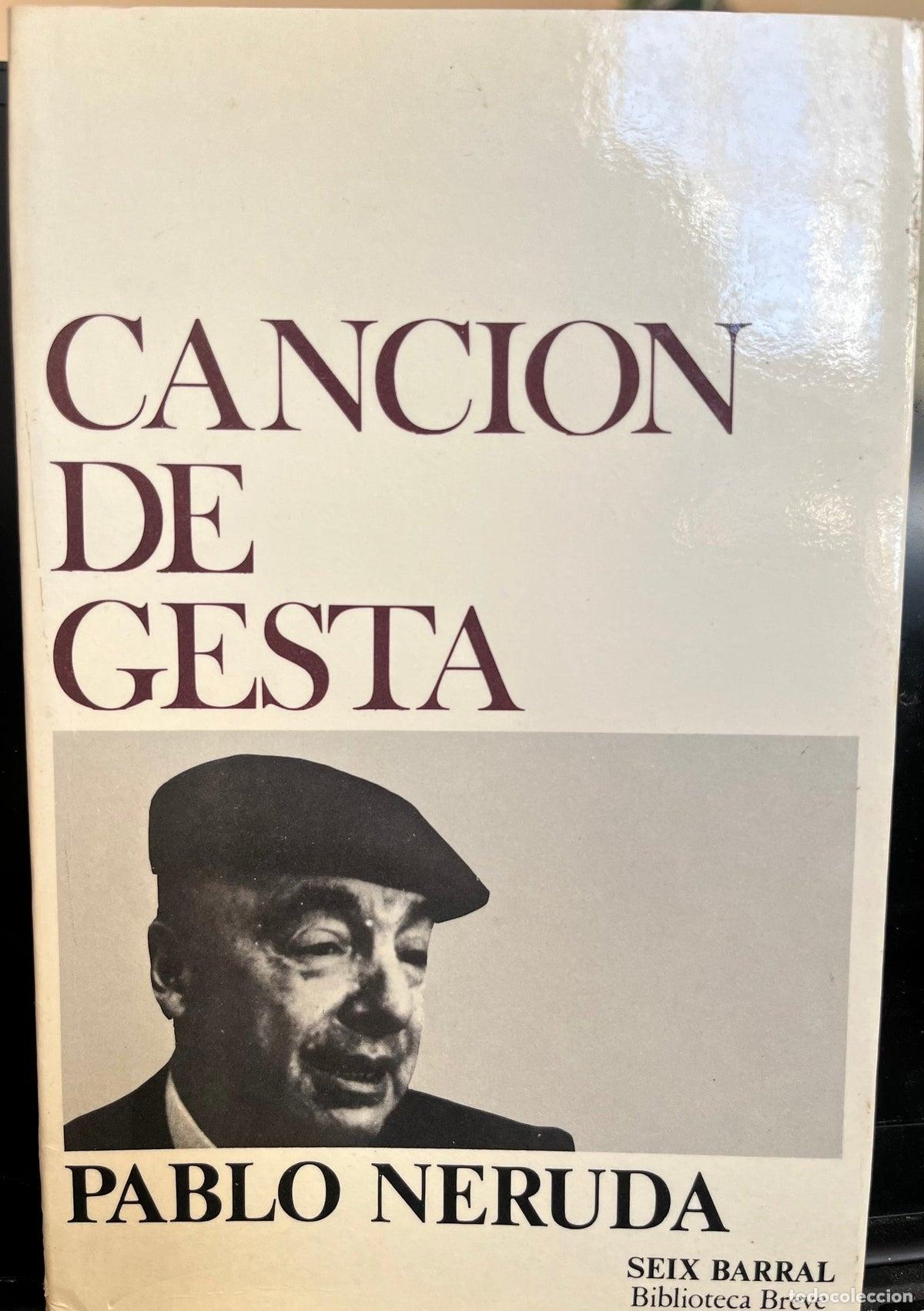 Libros de segunda mano: Cancion de Gesta - Pablo Neruda
