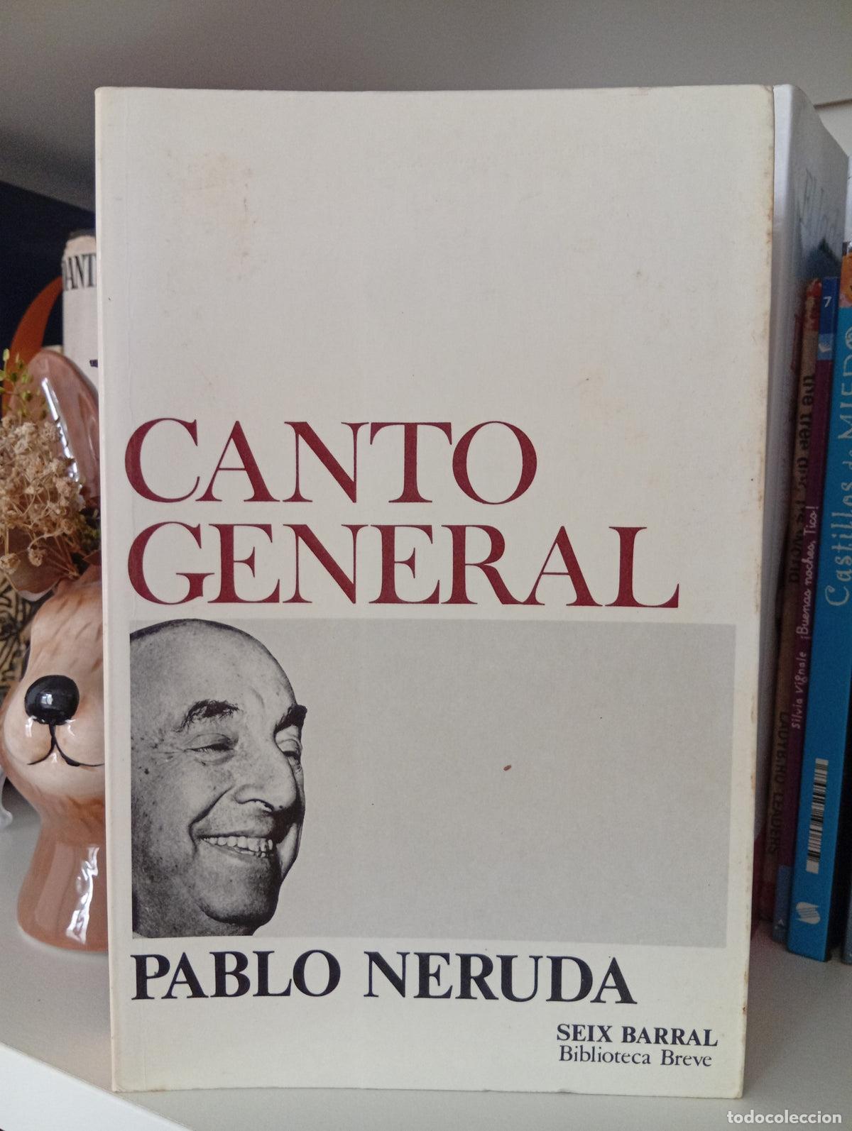 Libros de segunda mano: Canto General - Pablo Neruda