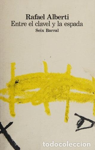 Libros de segunda mano: Entre el clavel y la espada