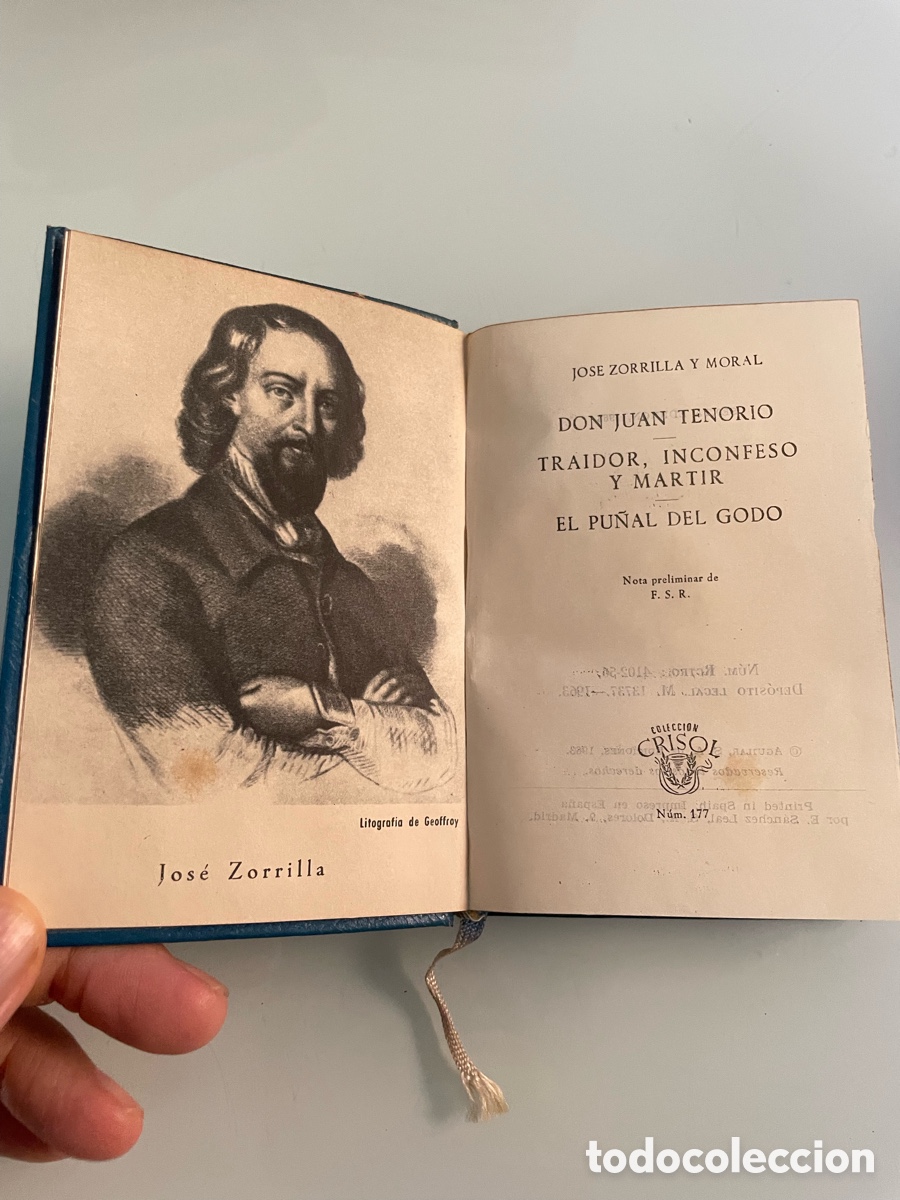 Libros de segunda mano: Tres Obras teatrales. Jos&eacute; Zorrilla Aguilar Crsol 177. 3&ordf; ed. 1963. Don Juan Tenorio - Traiodor&hellip;