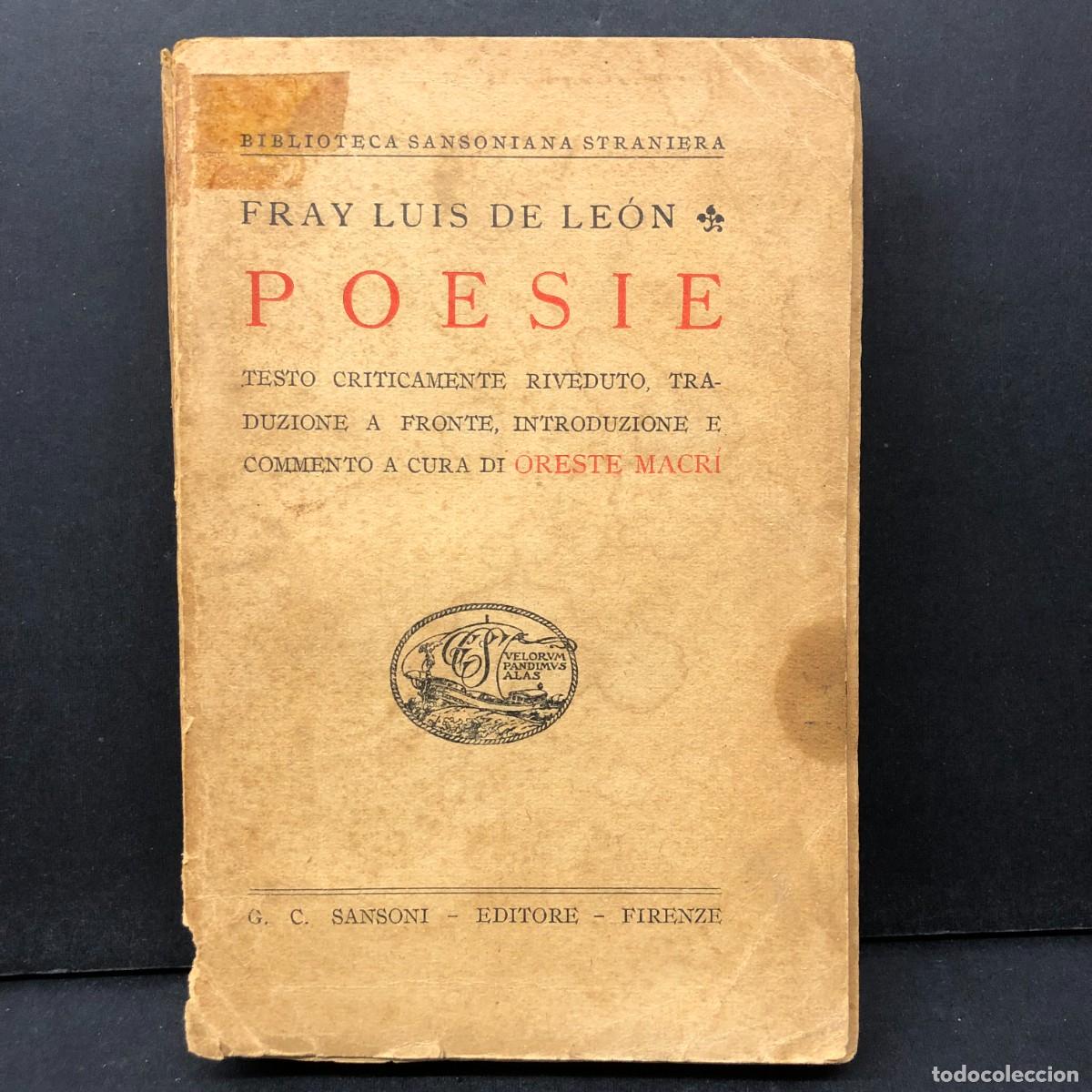 Libros de segunda mano: POESIE - FRAY LUIS DE LE&Oacute;N - G. C. SANSONI - EDITORE FIRENZE / 58