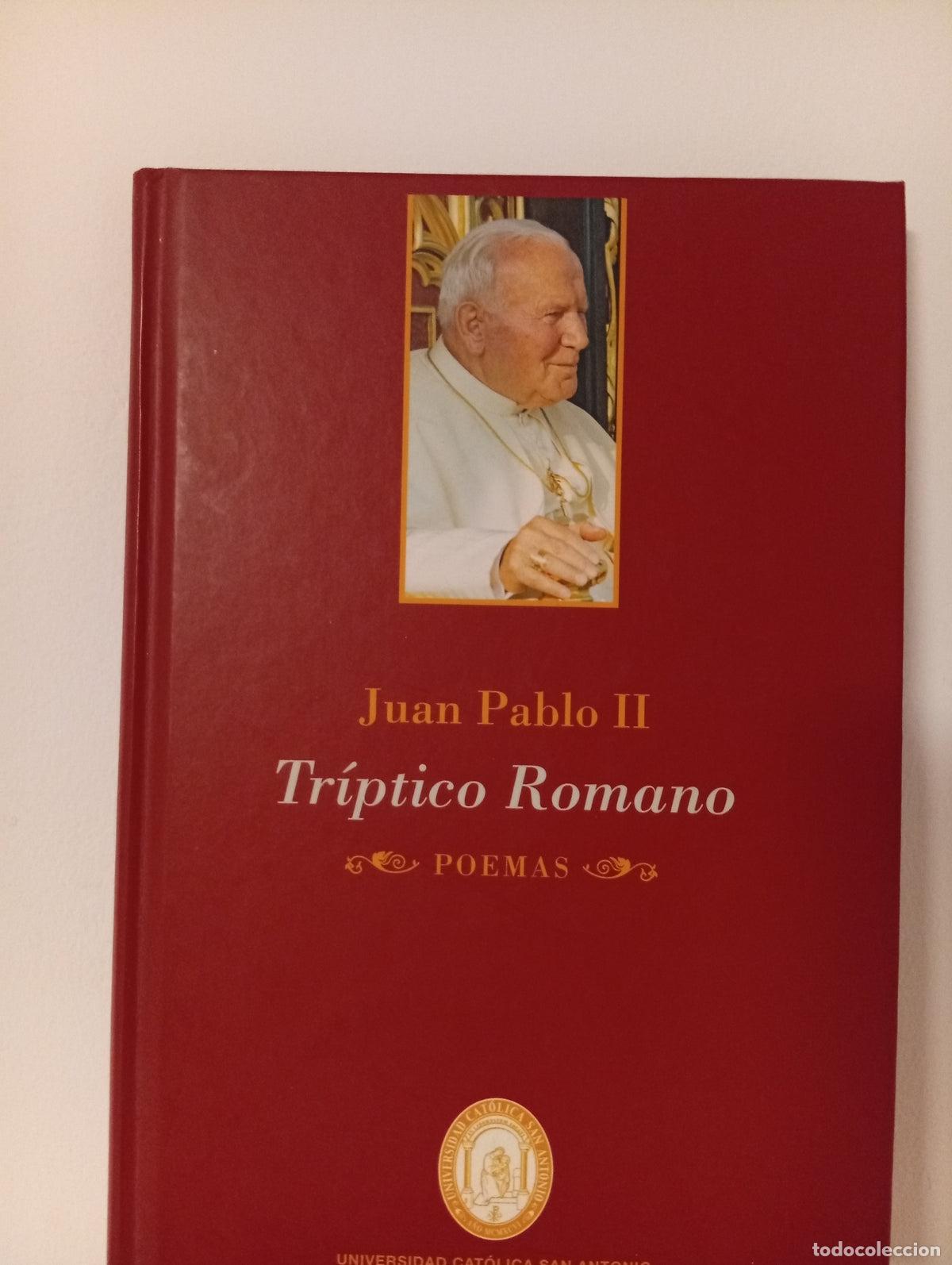 Libros de segunda mano: Tr&iacute;ptico romano - Juan Pablo II
