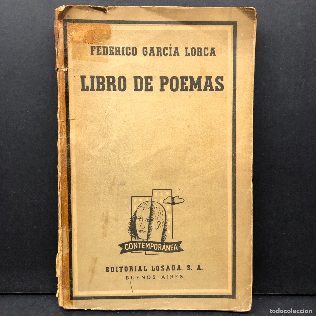 Libros de segunda mano: FEDERICO GARC&Iacute;A LORCA - LIBRO DE POEMAS - EDITORIAL LOSADA - BUENOS AIRES - CONTEMPOR&Aacute;NEA / 279