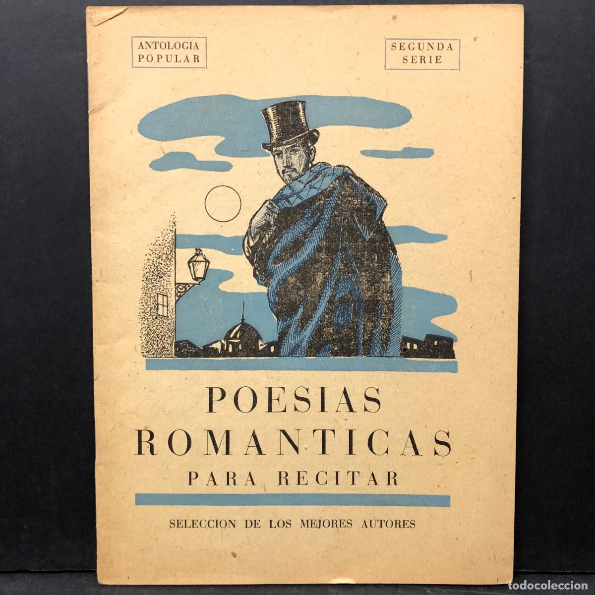 Libros de segunda mano: POESIAS ROMANTICAS PARA RECITAR - SELECCION DE LOS MEJORES AUTORES / 542