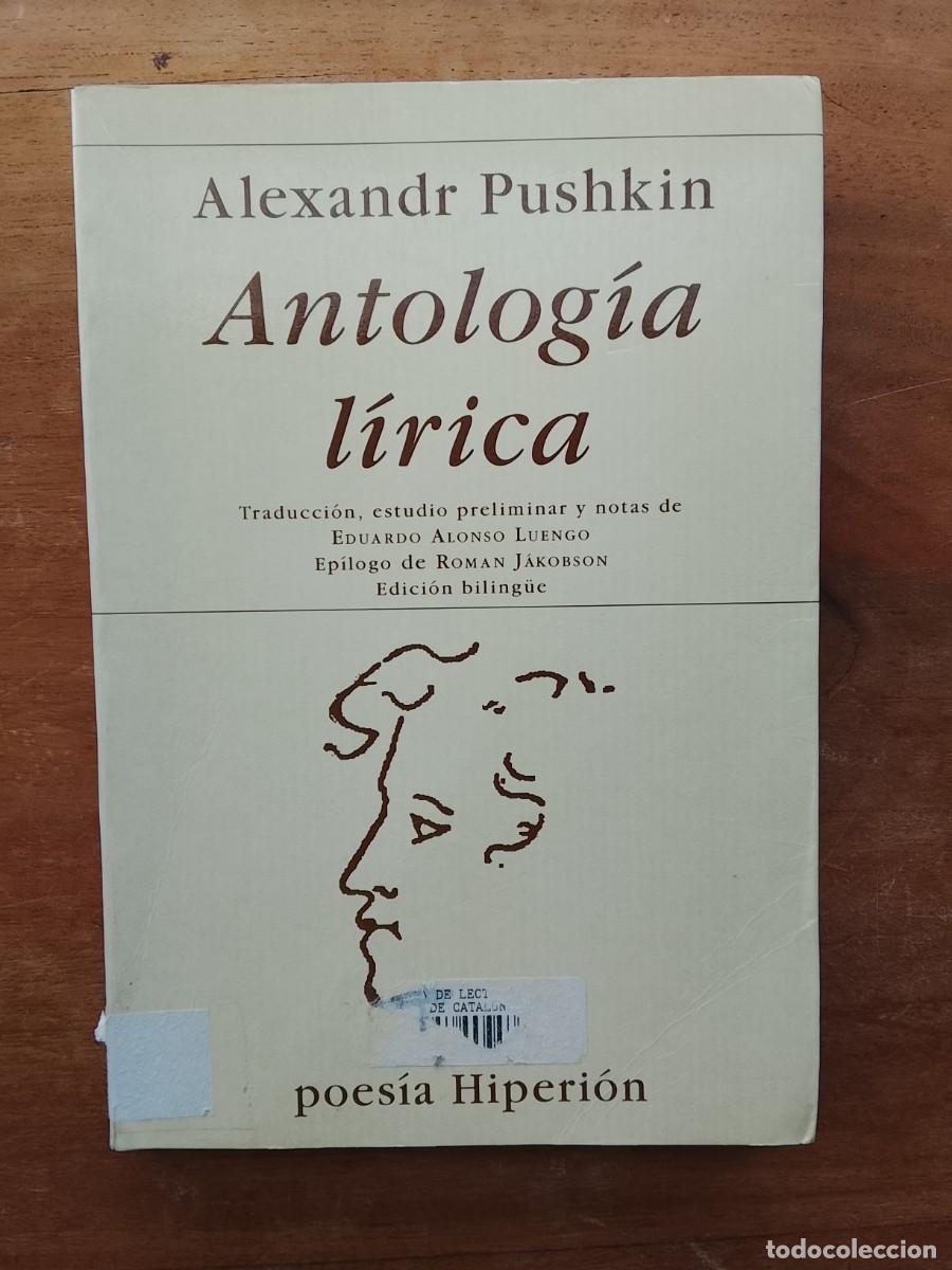 Libros de segunda mano: Alexander Pushkin, Antolog&iacute;a l&iacute;rica