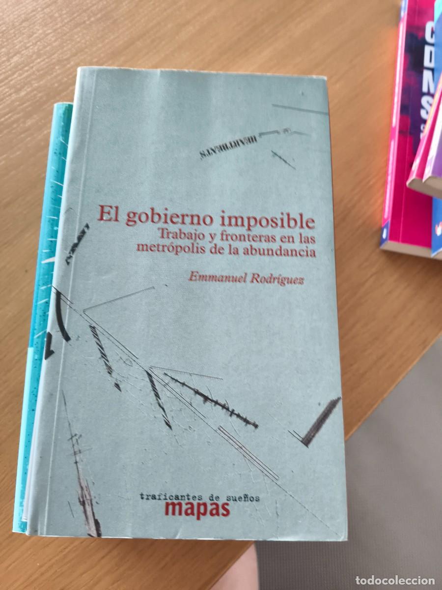 Libros de segunda mano: EMMANUEL RODR&Iacute;GUEZ &ndash; EL GOBIERNO IMPOSIBLE &ndash; TRAFICANTES DE SUE&Ntilde;OS