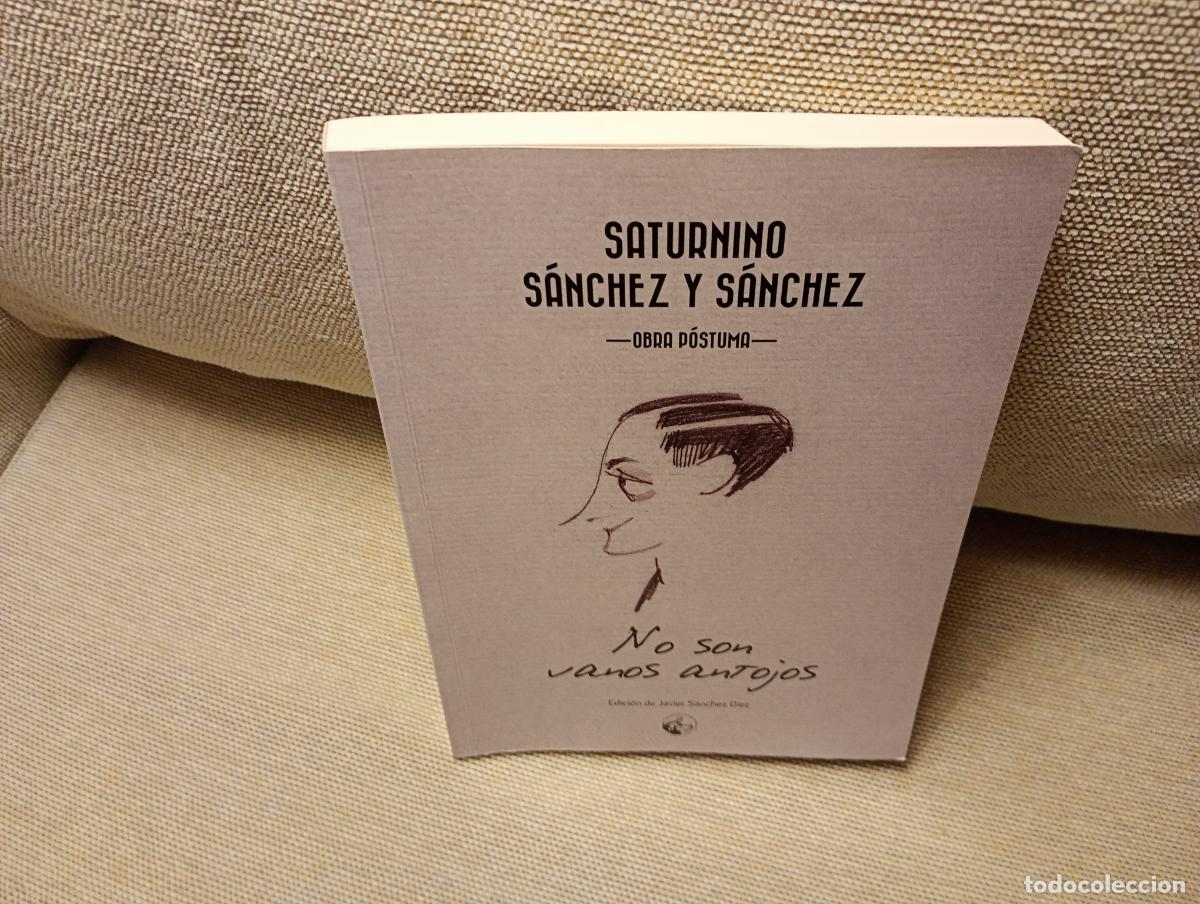 Livres d'occasion: SATURNINO SANCHEZ Y SANCHEZ OBRA POSTUMA