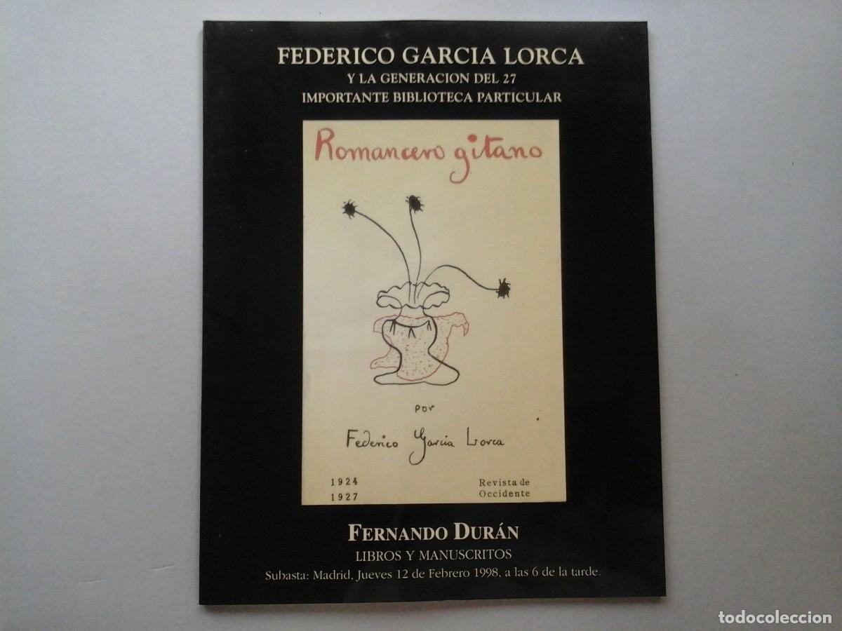 Livres d'occasion: FEDERICO GARC&Iacute;A LORCA Y LA GENERACI&Oacute;N DEL 27. SUBASTAS DUR&Aacute;N. BIBLIOF&Iacute;LIA. RARO