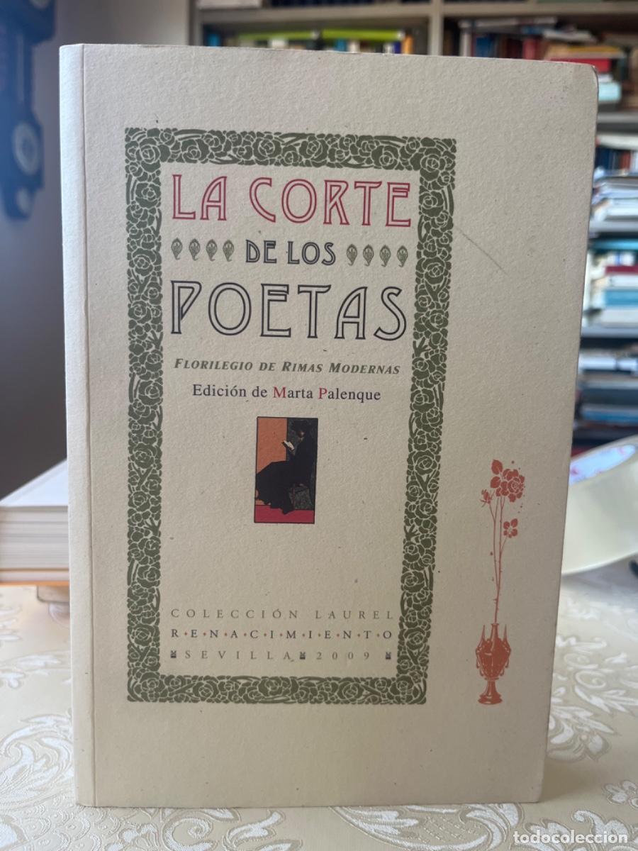 Libros de segunda mano: La corte de los poetas. Florilegio de rimas modernas (ed. Marta Palenque)