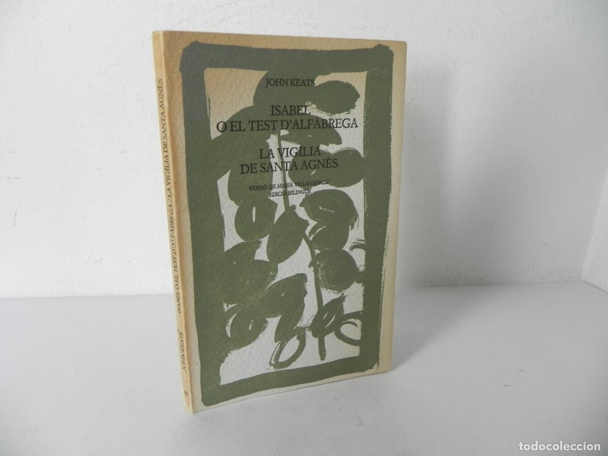 Gebrauchte B&uuml;cher: John Keats - Isabel / La Vig&iacute;lia de Santa Agn&egrave;s - Edicions del Mall 1984 - INTONSO / BILING&Uuml;E