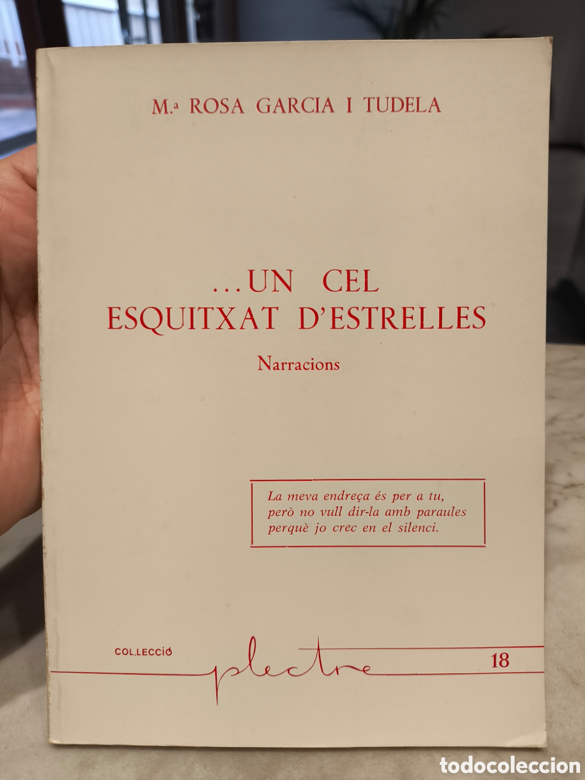 Gebrauchte B&uuml;cher: Col leccio Plectre num. 18 ...un cel esquitxat d' estrelles ( narracions ) / Ma Rosa Garc&iacute;a i Tudela