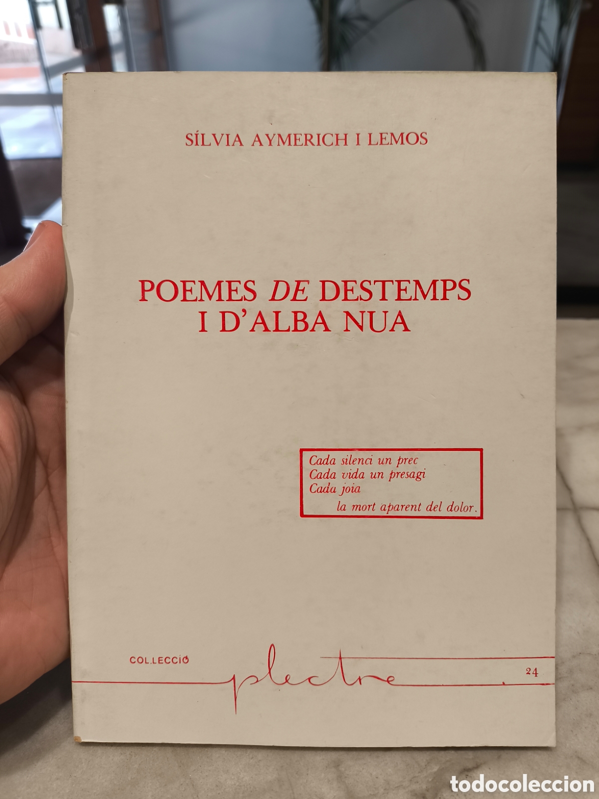 Libros de segunda mano: Col leccio Plectre num. 24 Poemes de destemps i d' alba nua / Silvia Aymerich i Lemos