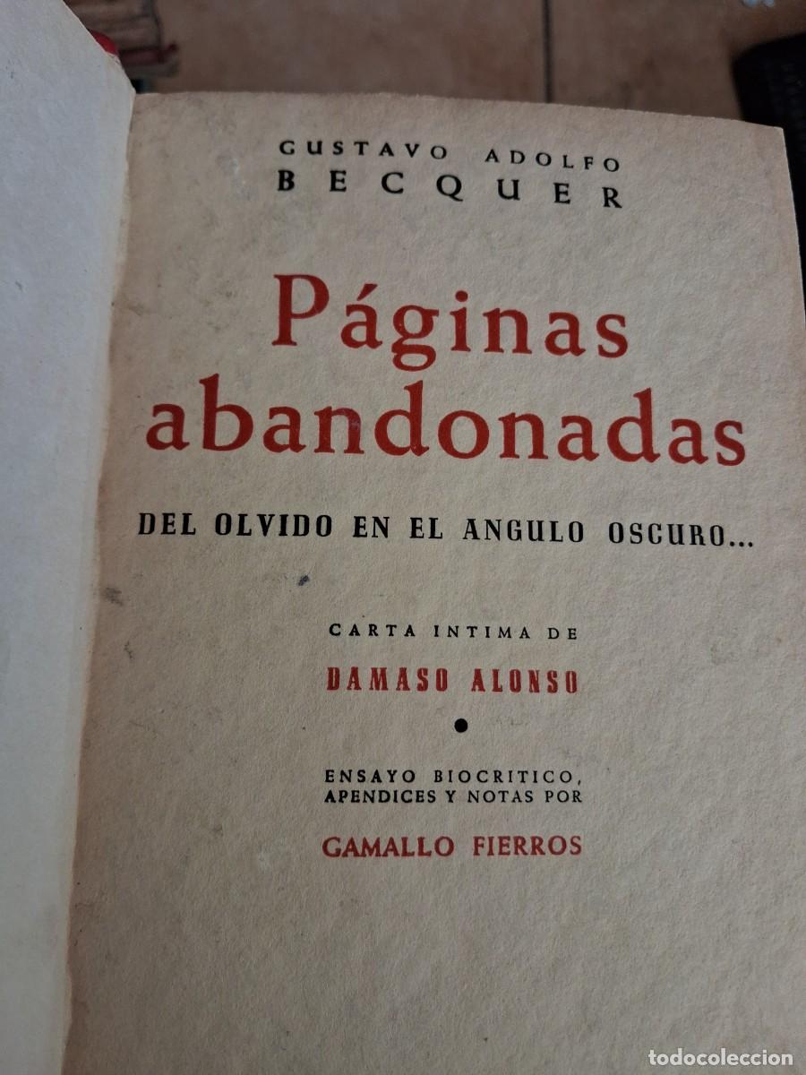 Libros de segunda mano: Paginas abandonadas Gustavo Adolfo Becquer ed Valera 1948 que