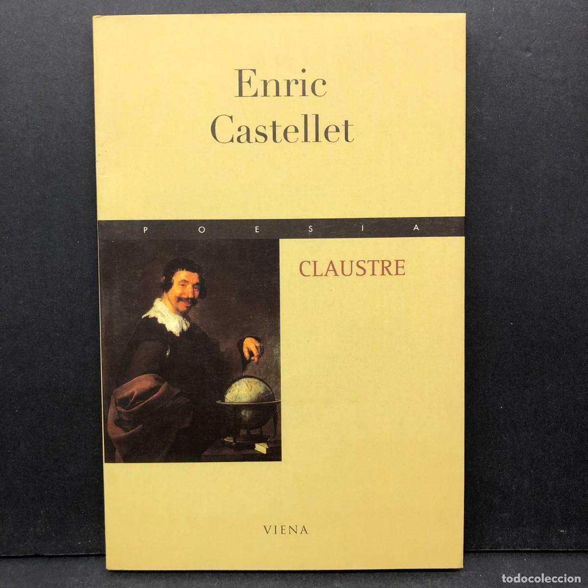 Second hand books: ENRIC CASTELLET - POESIA - CLAUSTRE - VIENA / 926