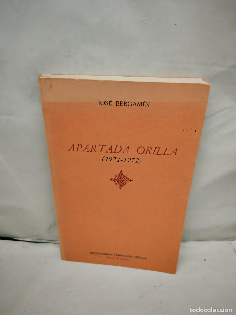 Livros em segunda m&atilde;o: Apartada Orilla, 1971-1972 (Dedicatoria y firma de autor+peque&ntilde;o dibujo a bol&iacute;grafo (1&ordf; EDICI&Oacute;N)