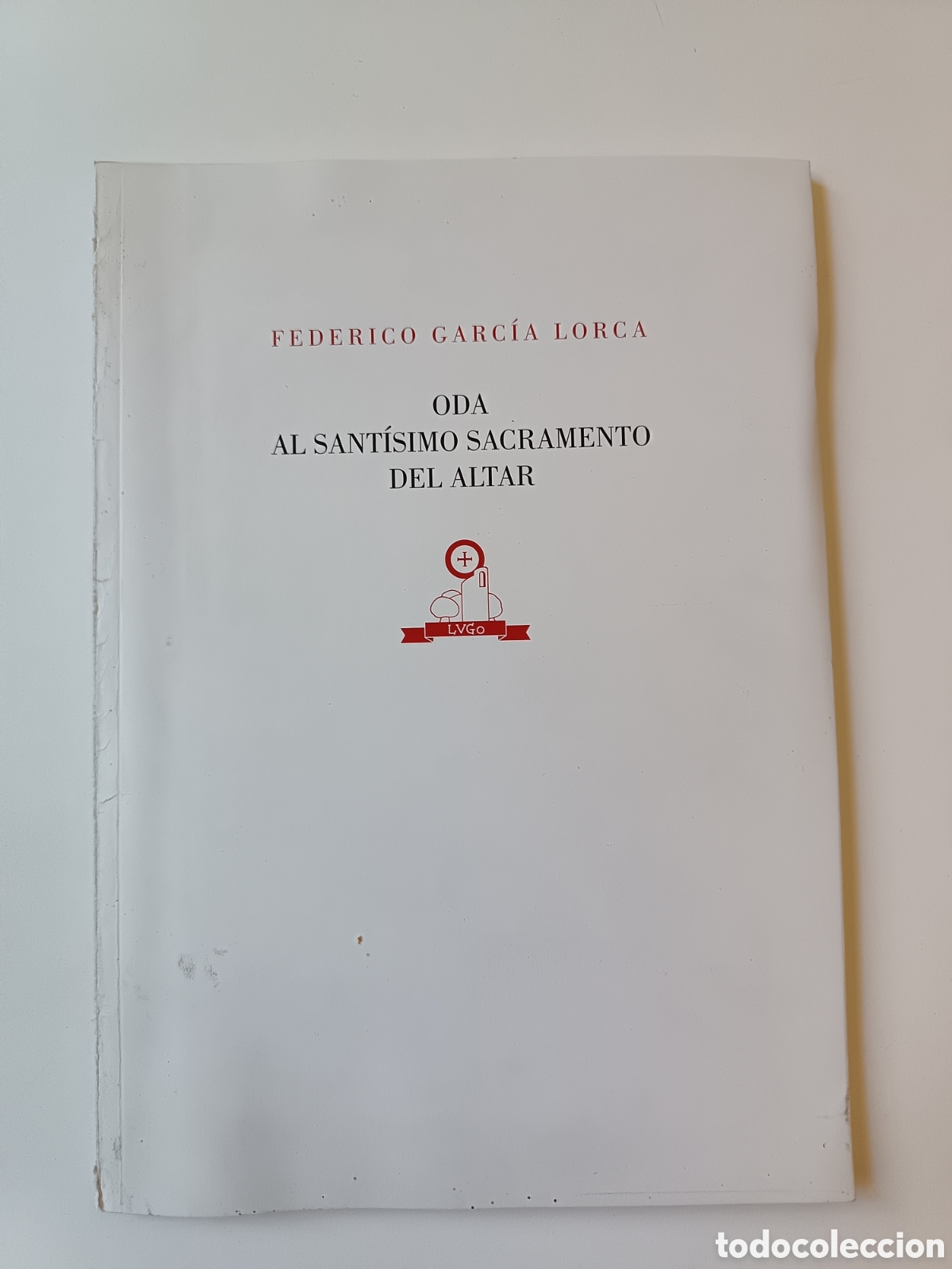 Libri di seconda mano: Oda al Sant&iacute;simo sacramento del altar, Federico Garc&iacute;a Lorca