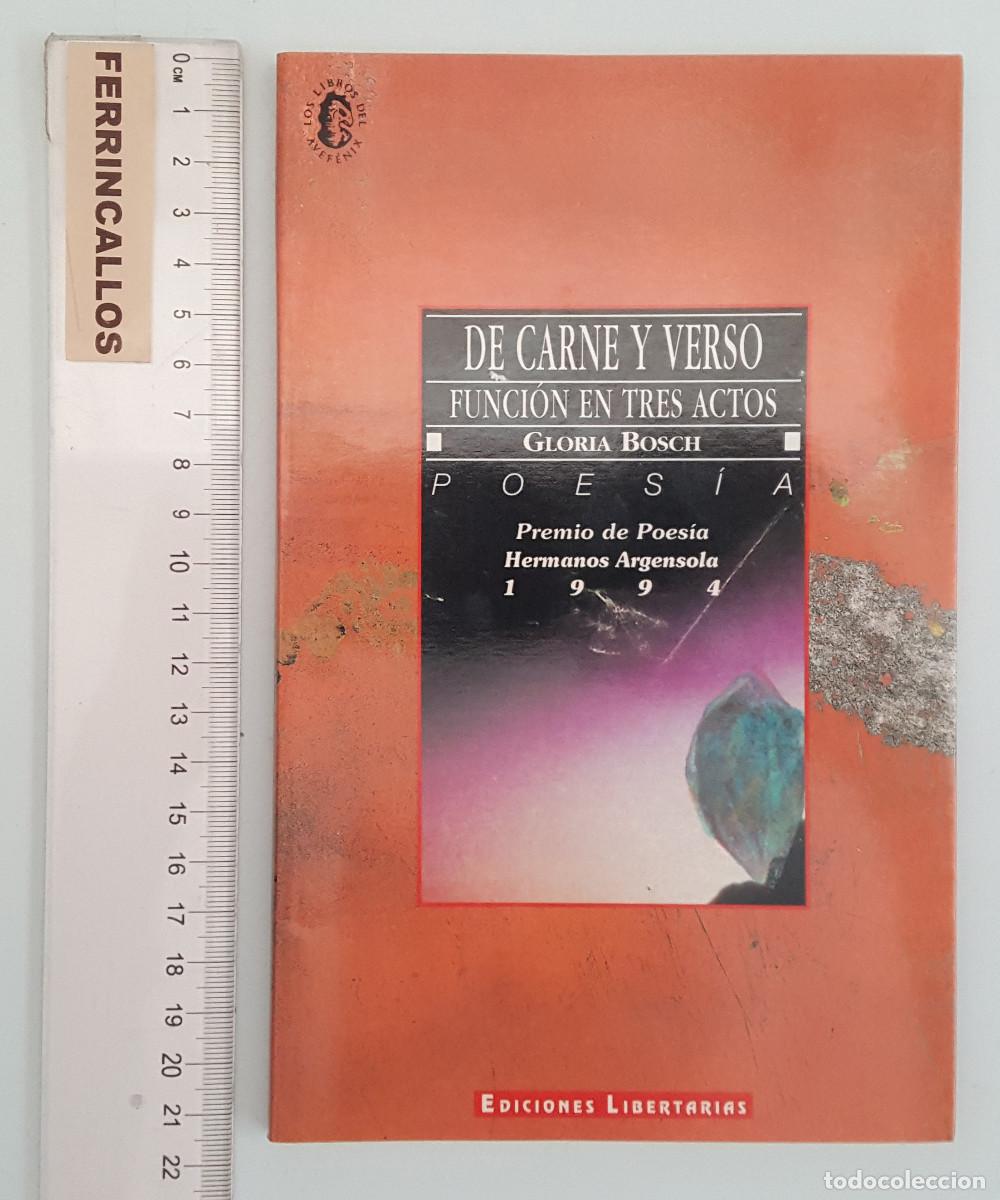 Livros em segunda m&atilde;o: DE CARNE Y VERSO, FUNCI&Oacute;N EN TRES ACTOS, GLORIA BOSCH, PREMIO POESIA HNOS ARGENSOLA BARBASTRO 1994
