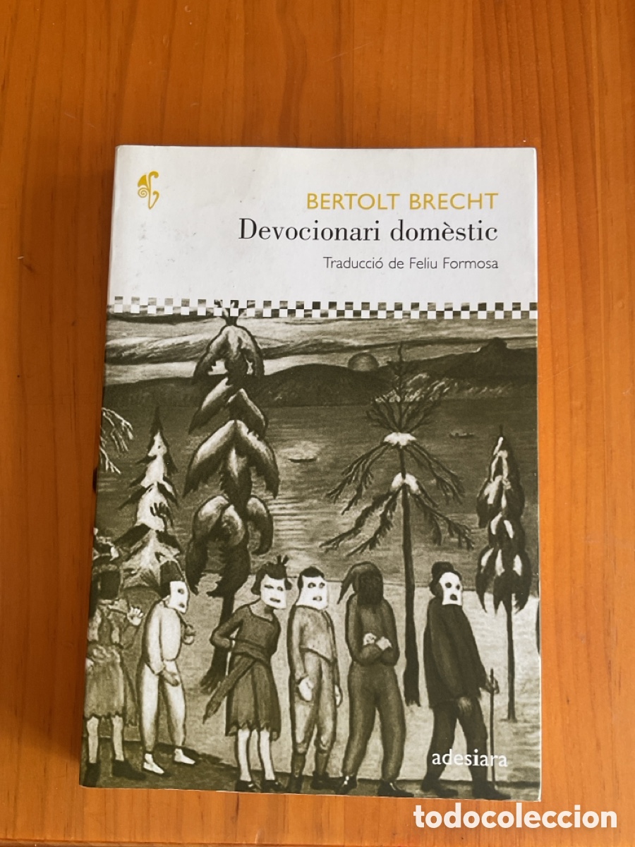 Libros de segunda mano: BERTOLT BRECHT &ndash; DEVOCIONARI DOM&Egrave;STIC &ndash; EDICI&Oacute; BILING&Uuml;E &ndash; ADESIARA EDITORIAL