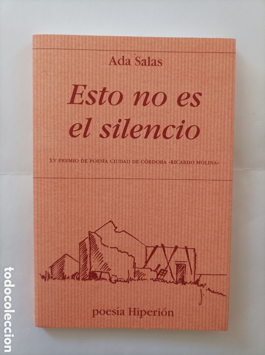 Livres d'occasion: Esto no es el silencio / Ada Salas. Colecci&oacute;n Hiperi&oacute;n 565