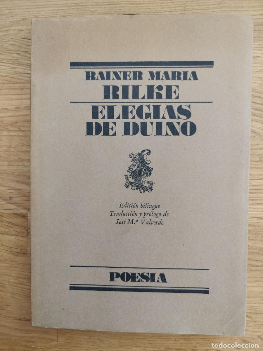 Libri di seconda mano: Elegias de Duino, Rainer Maria Rilke (PREGUNTAR DISPONIBILIDAD)
