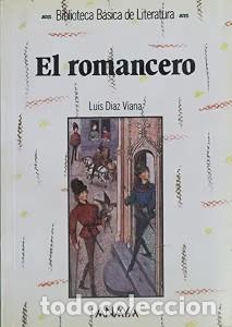 Libri di seconda mano: El Romancero - Luis D&iacute;az - Anaya Infantil y Juvenil - Literatura - Biblioteca B&aacute;sica de Literatura