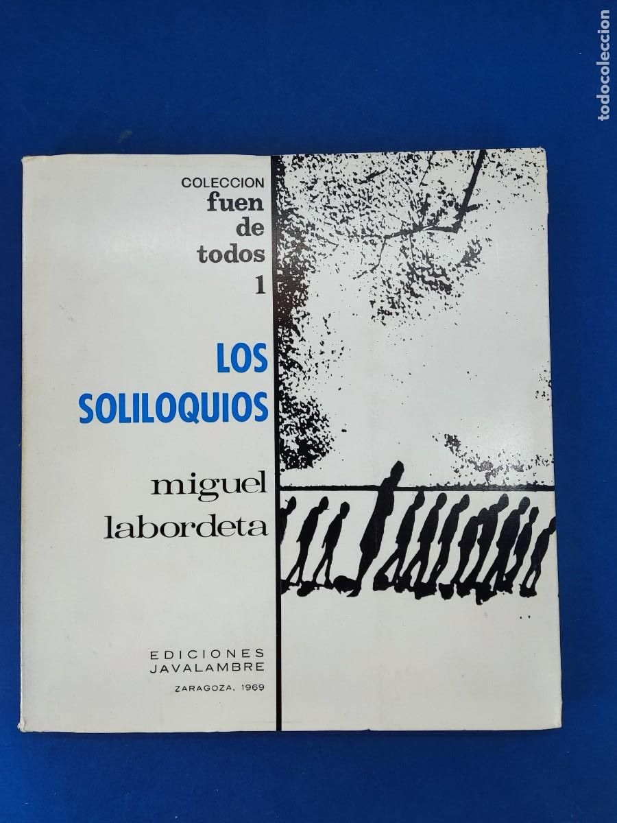 Libri di seconda mano: LOS SOLILOQUIOS / MIGUEL LABORDETA / 1969. EDICIONES JAVALAMBRE