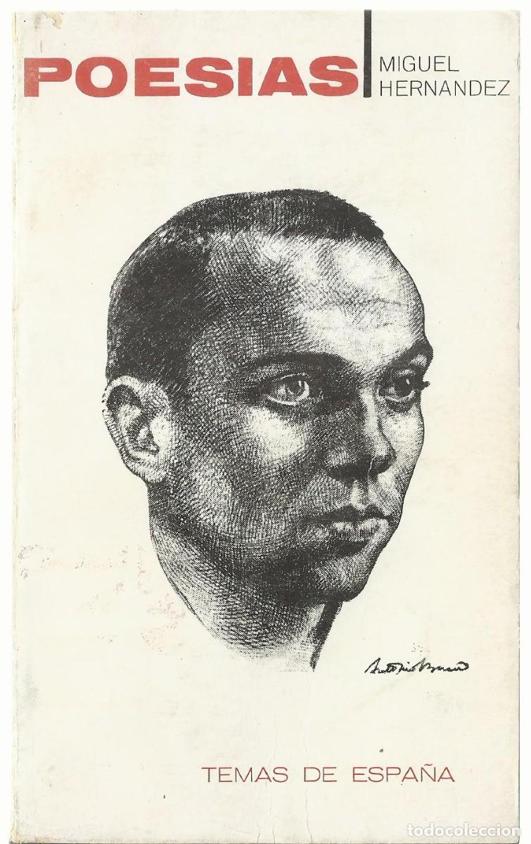 Libri di seconda mano: Miguel HERN&Aacute;NDEZ : Poes&iacute;as. (Edici&oacute;n de Jacinto-Luis Guere&ntilde;a. Ed. Taurus, 1970)