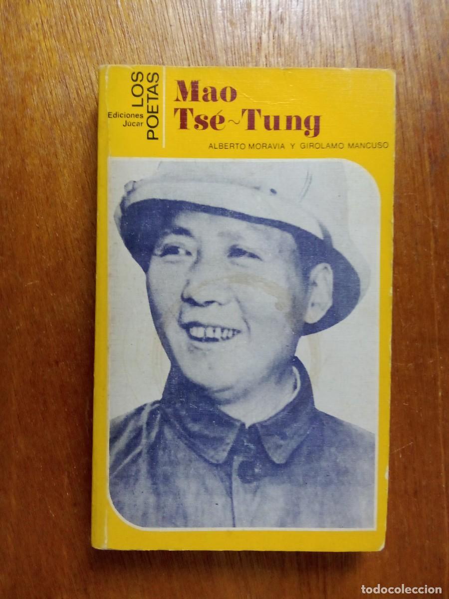 Libros de segunda mano: MAO TSE TUNG, ALBERTO MORAVIA, GIROLAMO MANCUSO, LOS POETAS, EDICIONES JUCAR