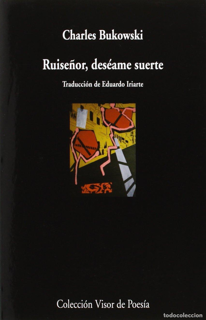 Libri di seconda mano: Ruise&ntilde;or, des&eacute;ame suerte. - Bukowski, Charles.