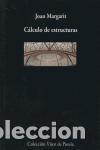 Libri di seconda mano: C&aacute;lculo de estructuras. - Margarit, Joan.