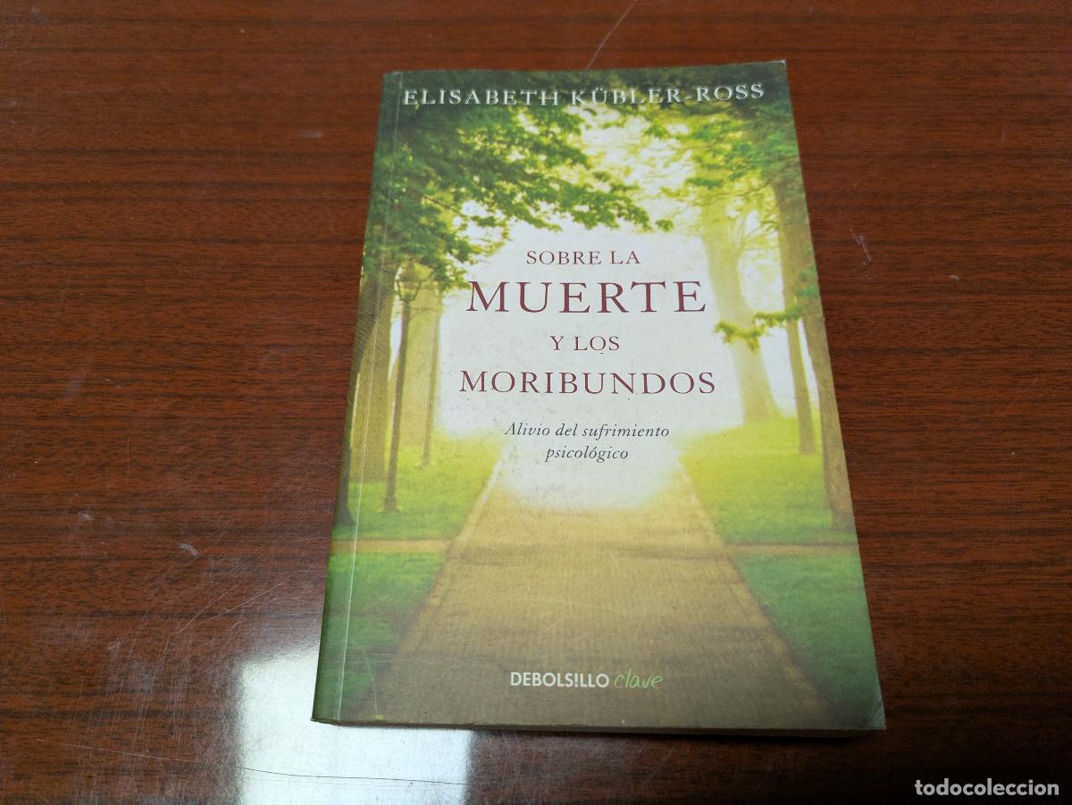 Libri di seconda mano: sobre la MUERTE Y LOS MORIBUNDOS - Elisabeth Kubler-Ross &ndash; 9788499086934 &ndash; 1975