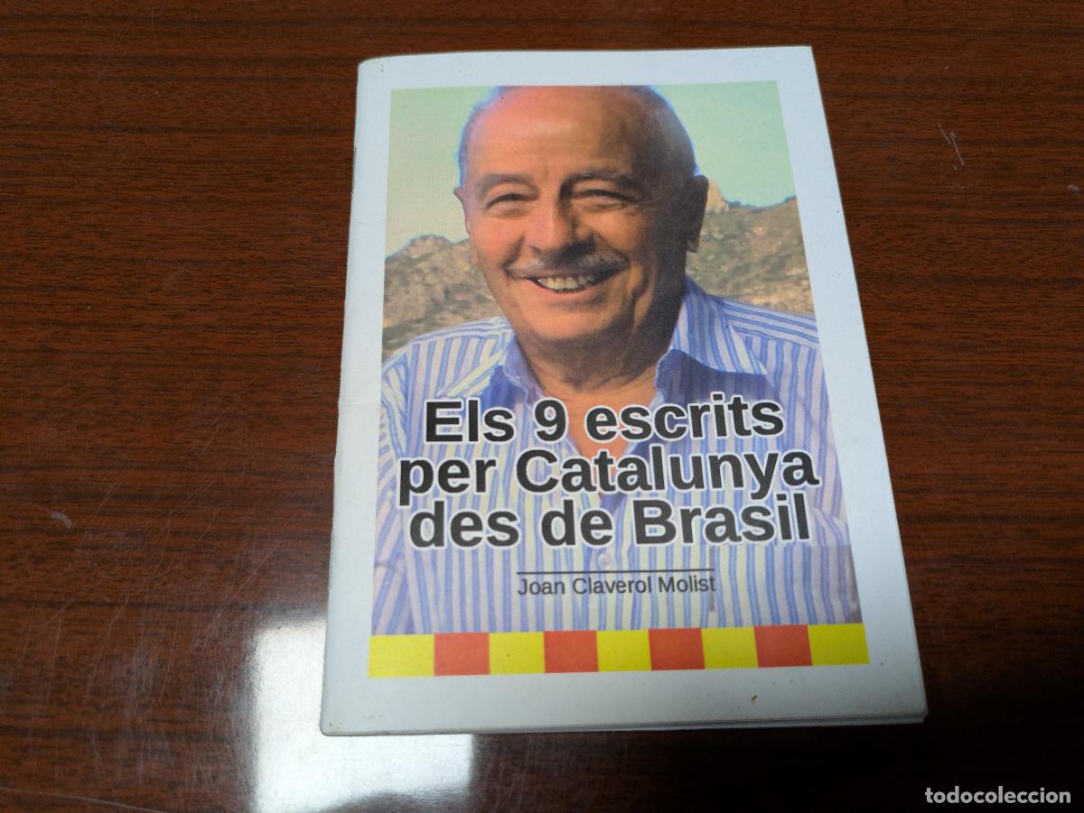 Livres d'occasion: Els 9 escrits per catalunya des de brasil &ndash; joan claverol molist &ndash; 2023