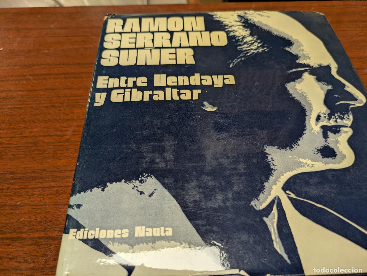 Gebrauchte B&uuml;cher: Entre hendaya y gibraltar &ndash; serrano su&ntilde;er &ndash; 842780282X