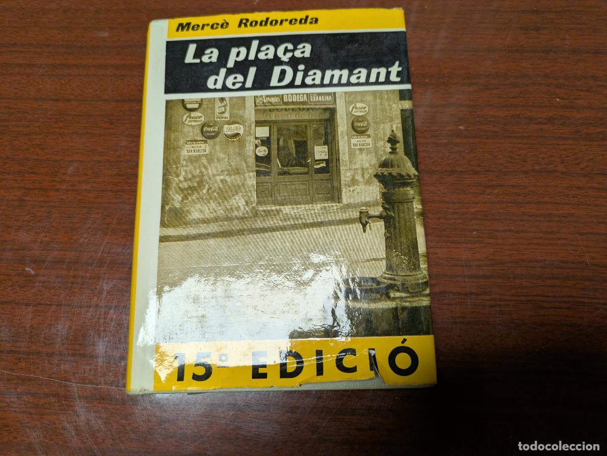 Gebrauchte B&uuml;cher: la pla&ccedil;a del diamant &ndash; merce rodoreda &ndash; 8473290852