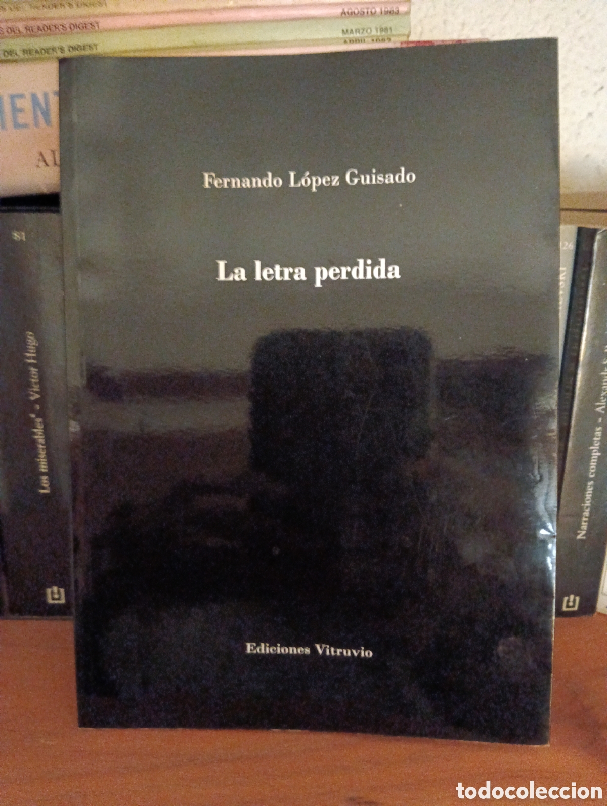 Libros de segunda mano: La letra perdida, Fernando L&oacute;pez Guisado